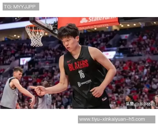 媒体人分析克林根伤情杨瀚森或将迎来宝贵出场机会